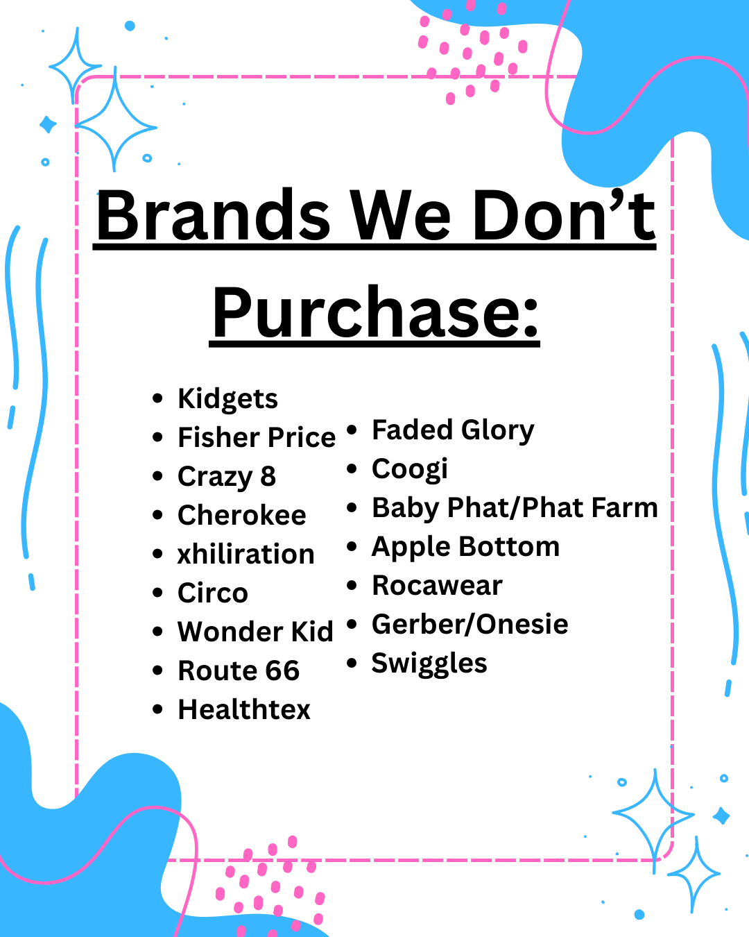 https://cdn11.bigcommerce.com/s-jyncwe2uw4/images/stencil/original/image-manager/glen-burnie-md/Brands We Donât Purchase-1080x1350.png?v=1767719196000